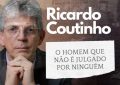 Documentário a favor de Ricardo Coutinho inaugura o negacionismo da corrupção