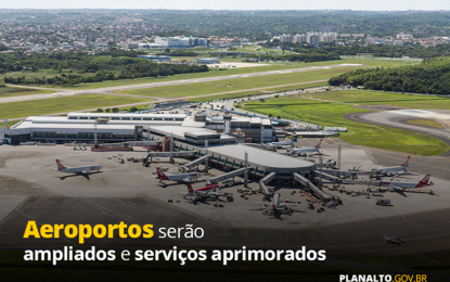 Governo Federal cede 11 aeroportos brasileiros ao setor privado