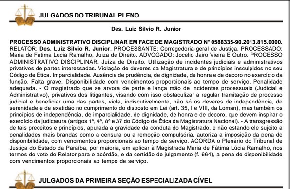 PERSEGUIDA: Tribunal de Justiça pune juíza Maria de Fátima Lúcia Ramalho por despachar processo de colega