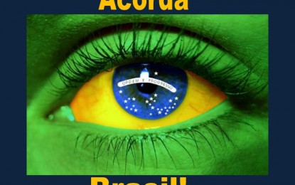 ACORDA BRASIL: É safadeza e corrupção por todos os lados e o pior, é que todo dia aparece mais novidades – Por Rui Galdino