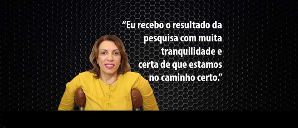 PESQUISA ARAPUAN – Cida se diz tranquila com resultado e afirma que está no caminho certo