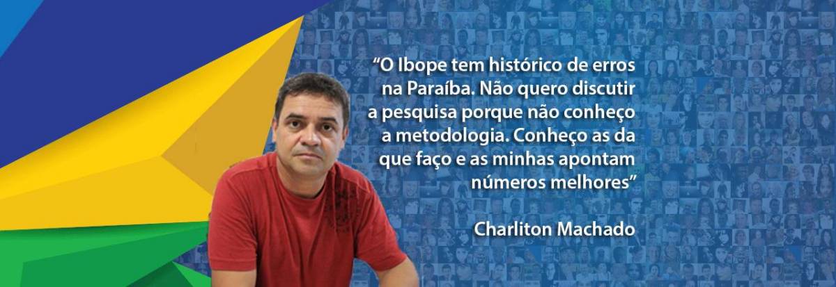 PESQUISA IBOPE – Candidato petista diz que instituto tem histórico de erros na PB