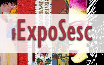 Inscrições de propostas para o ExpoSesc 2017 terminam nesta quarta