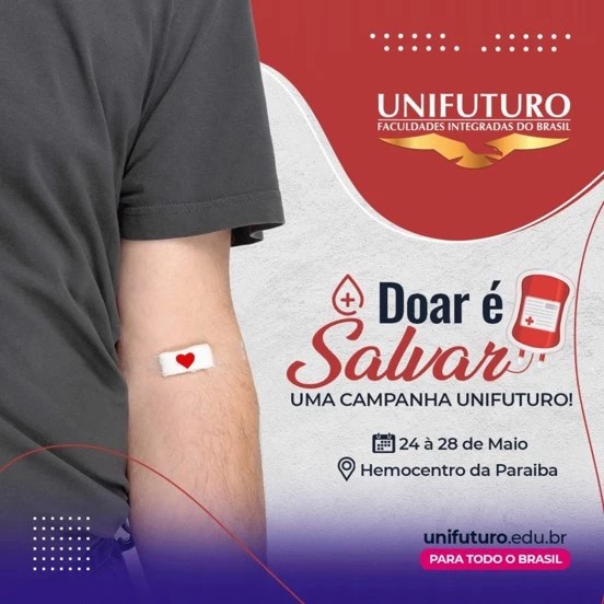 DOAR É SALVAR: Faculdade UNIFUTURO lança campanha de doação de sangue