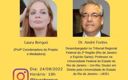 Advogada e professora da UFPB, Laura Berquó realiza live sobre o judiciário e o modelo de gestão inclusiva