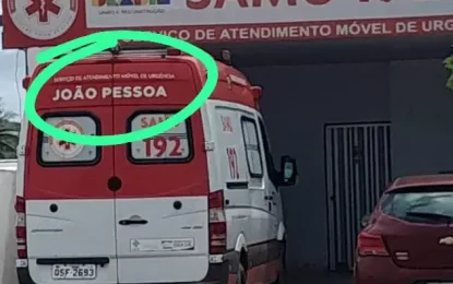 Quebrada financeiramente e devendo a fornecedores, prefeitura de Lucena pede ambulância do SAMU emprestada à prefeitura de João Pessoa