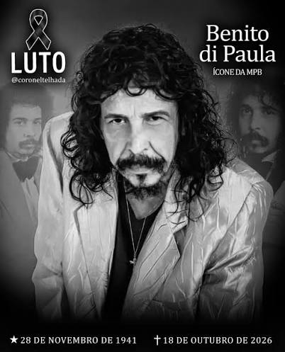 Morre o cantor Benito di Paula, vítima de câncer, aos 84 anos